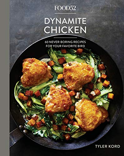 Delicious Dynamite Chicken Cookbook: 60 Exciting Recipes