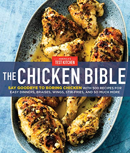 500 Delicious Chicken Recipes - Say Goodbye to Boring!