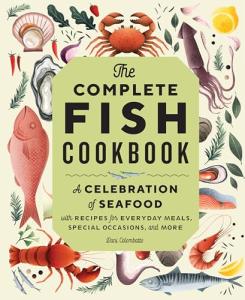 Seafood Cookbook: Celebrating Everyday and Special Occasion Meals