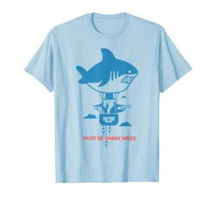 Shark Week Must-Have T-Shirt