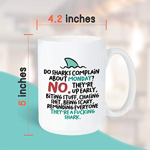 Shark sarcasm coffee mug for work