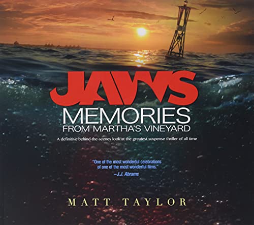Jaws: Behind-the-Scenes Memories from Martha's Vineyard