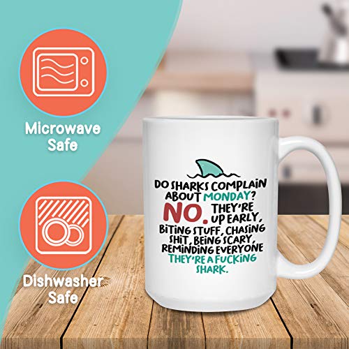 Shark sarcasm coffee mug for work
