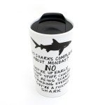 Mature Monday Shark Ceramic Travel Mug by Lennymud