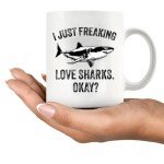 I Just Love Sharks Coffee Mug - Shark Gift