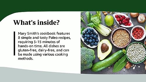 Effortless Paleo: Wholesome Meals in 5-15 Minutes