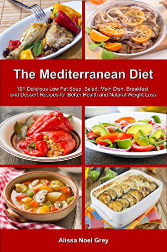Mediterranean Diet: Healthy Recipes for Natural Weight Loss