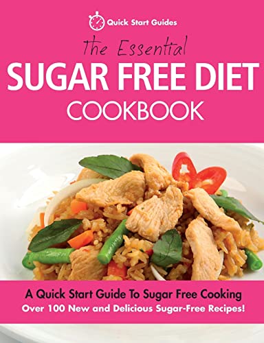 100+ Sugar-Free Recipes: Quick Start Guide for Weight Loss