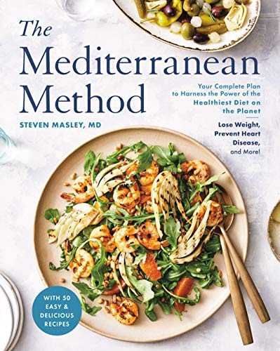 Mediterranean Method: The Ultimate Weight Loss and Health Solution