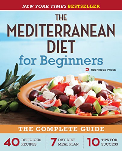 Mediterranean Diet Starter Pack: Guide, Recipes, Plan, Success Tips