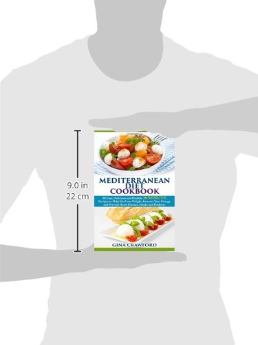 30 Minute Mediterranean Diet Cookbook: Easy & Healthy Recipes