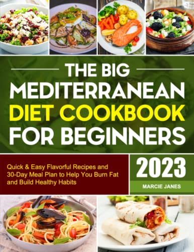 Mediterranean Diet Cookbook: Quick Recipes for Weight Loss