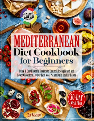 Mediterranean Diet Cookbook: Easy Recipes for Lifelong Health