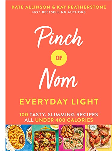 Delicious Low-Calorie Recipes: Pinch of Nom Everyday