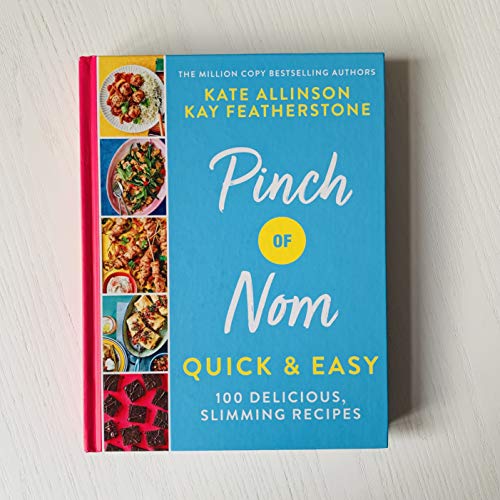 100 Delicious, Slimming Recipes: Pinch of Nom Quick