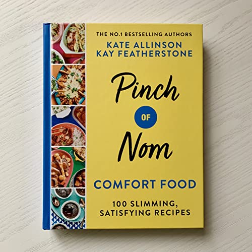 Pinch of Nom: 100 Slimming, Satisfying Comfort Food Recipes