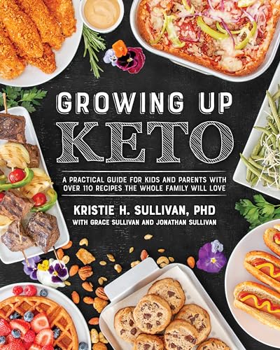 Ultimate Keto Guide: 130+ Family-Friendly Recipes for Kids