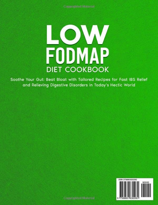 FODMAP Diet Cookbook: Fast IBS Relief & Gut Soothing Recipes