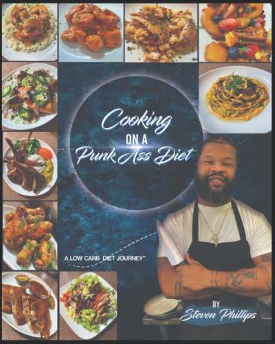 Low Carb Diet Journey: Punk-Ass Cooking