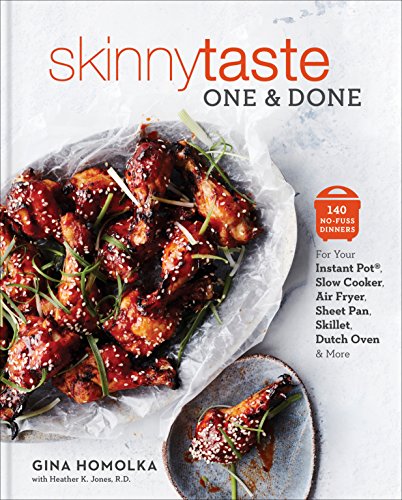 Skinnytaste One and Done: 140 Easy Weight Loss Recipes