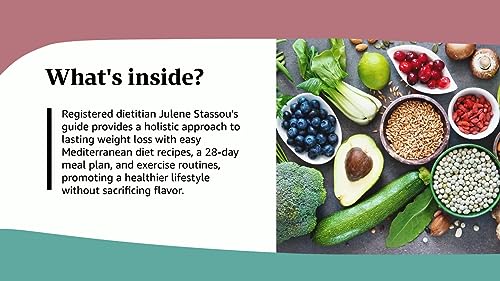 28-Day Kickstart Plan for Lasting Weight Loss: Mediterranean Diet