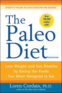 Healthy Weight Loss with the Revised Paleo Diet