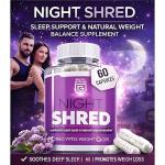 Night Shreds Sleep Support Fat Burner – 60 Capsules