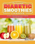 Diabetic Smoothie Cookbook for Weight Loss and Health