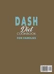 DASH Diet Cookbook: Family-Friendly Low Sodium Recipes