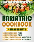 Bariatric Cookbook Bundle: 220+ Healthy Recipes