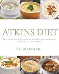 Atkins Diet Guide: 365 Recipes for Quick Weight Loss