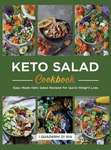 Keto Salad Cookbook for Quick Weight Loss
