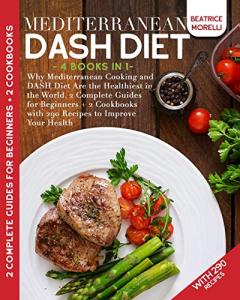 Mediterranean DASH Diet: 4-in-1 Cooking Guide