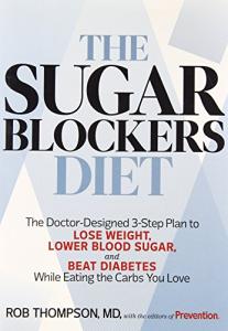 Sugar Blockers Diet: 3 Steps to Lose Weight