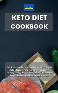 Easy Keto Recipes for Weight Loss and Health