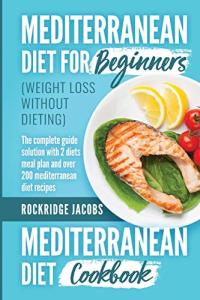 Mediterranean Diet Guide with 200+ Recipes