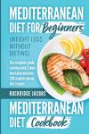 Mediterranean Diet Guide with 200+ Recipes