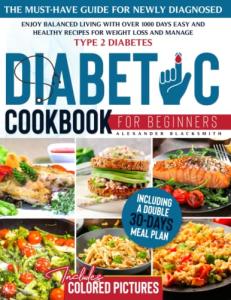 Diabetic Cookbook: 1000 Easy Recipes for Weight Loss