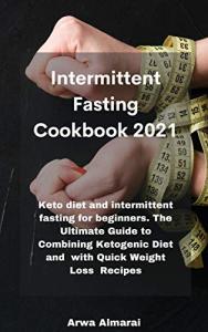 Keto Intermittent Fasting Cookbook for Beginners