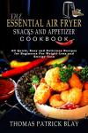 Air Fryer Snacks Cookbook for Weight Loss