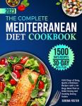 Mediterranean Diet Cookbook: 1500 Quick, Tasty Recipes
