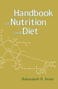 Nutrition and Diet Handbook by Babasaheb Desai