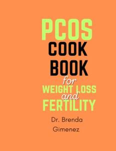 PCOS Cookbook for Weight Loss and Fertility