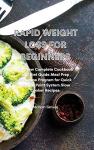 Quick Weight Loss Cookbook for Beginners