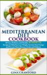 30-Minute Mediterranean Diet Cookbook for Weight Loss
