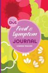 Gut Health Food and Symptom Tracker Journal
