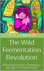Wild Fermentation: Boost Weight Loss with Microbes