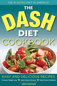 Dash Diet Cookbook for Easy Weight Loss Recipes