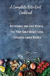 Easy Keto Cookbook for Quick Weight Loss Meals