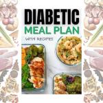 Healthy Meal Planner for Diabetic Diet & Weight Loss